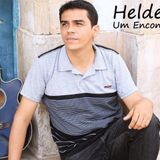 Helder Lima Seresteiro  Musica Brega