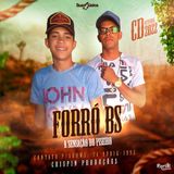 FORRÓ BS - A SENSAÇÃO DO PISEIRO