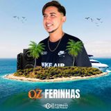 Oz Ferinhas