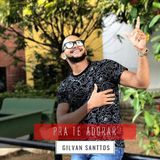 Gilvan Santtos