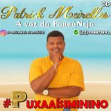 Patrick Meirelles A Voz Do ForróNejo