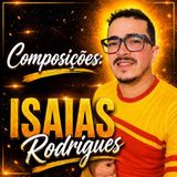Isaias Rodrigues - Composições