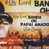BANDA OH PAPAI AMADO