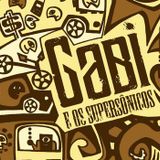 Gabi e Os Supersônicos