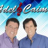 Adel & Caim