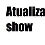 Atualiza show