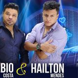 FÁBIO COSTA E HAILTON MENDES