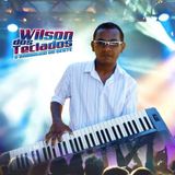 WILSON DOS TECLADOS o baianinho do oeste