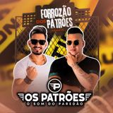 Banda Os Patrões ( O Som do Paredão )