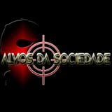 Alvos da Sociedade