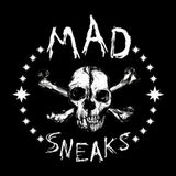 Mad Sneaks