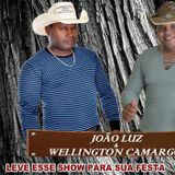 JOÃO LUIZ & WELLINGTON CAMARGO