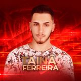 Tainã Ferreira