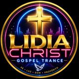LIDIA CHRIST GOSPEL TRANCE