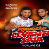 FORROZÃO LEVANTA SAIA