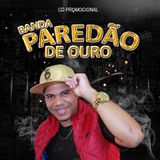 PAREDÃO DE OURO