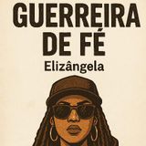 Elizangela Guerreira