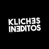 KLICHES INEDITOS