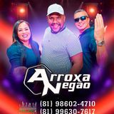 Arroxa Negão
