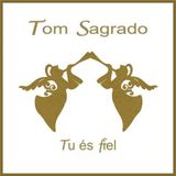 Tom Sagrado
