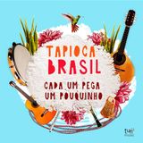 Ricardo Moreno e Tapioca Brasil