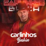 CARLINHOS BAHIA