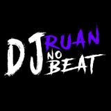 DJ Ruan no Beat