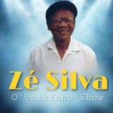 Zé Silva O Baixinho Show