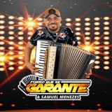 FORRÓ QUE SE GARANTE E SAMUEL MENEZES
