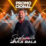 Simplesmente Juca Bala
