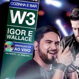 Igor & Walace