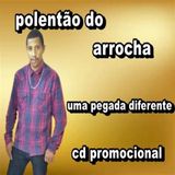 POLENTÂO DO ARROCHA OFICIAL