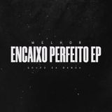 Foto de Encaixo Perfeito EP