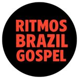RITMOS BRAZIL GOSPEL