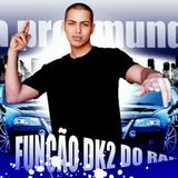 função dk2 do rap oficial