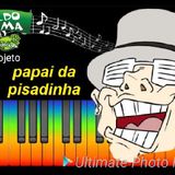 Papai Da Pisadinha Nilldo De Lima
