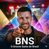 BNS 'O GROOVE SANTO'
