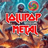 Lollipop Metal