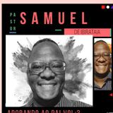 Pr:Samuel De Araújo