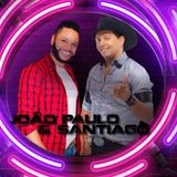 João Paulo e Santiago