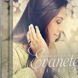 EVANETE BARBOSA - Cantora e Compositora