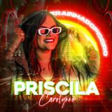 Priscila Carolynne
