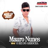 MAURO NUNES O REI DO ARROCHA