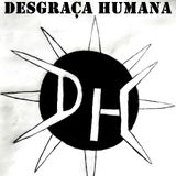 Desgraça Humana