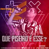 Fabio Souza o Atrevido