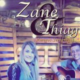 Zane e Thiago