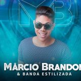 Márcio Brandon e Banda Estilizada
