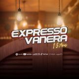 Expresso da Vanera