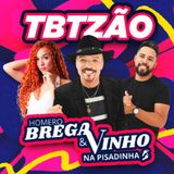 Brega e Vinho - A Pisadinha Continua