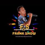Frank Show
